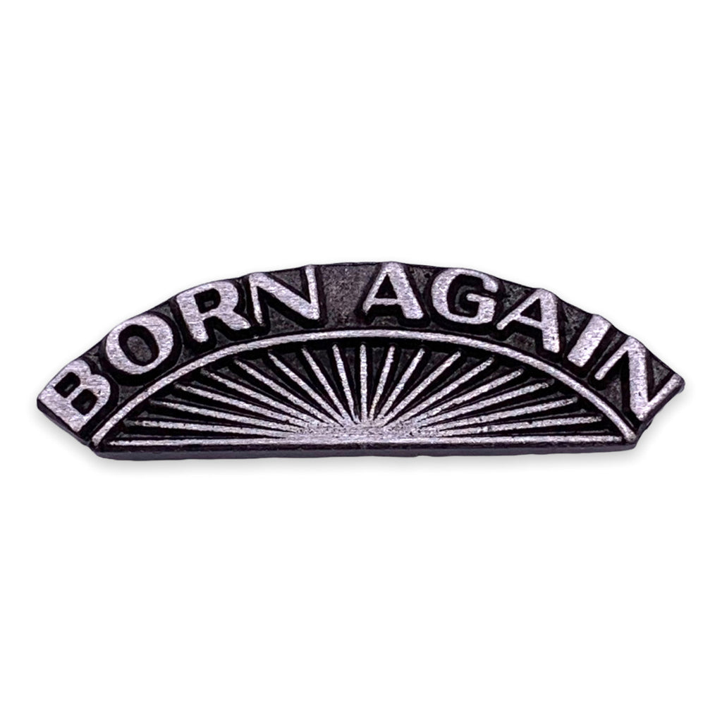 Born Again Lapel Pin
