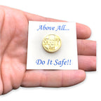 Safety First Lapel Pin