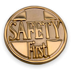 Safety First Lapel Pin