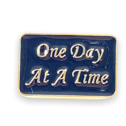 One Day At A Time Lapel Pin