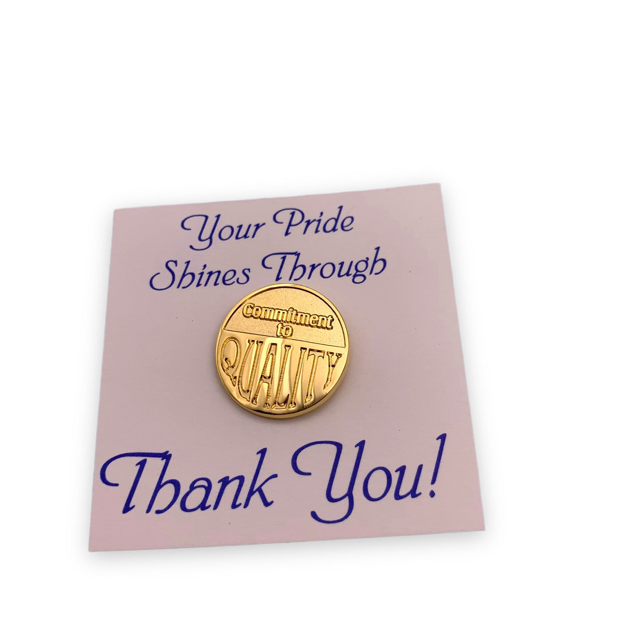 Commitment To Quality Lapel Pin