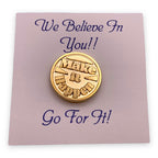 Make It Happen Lapel Pin