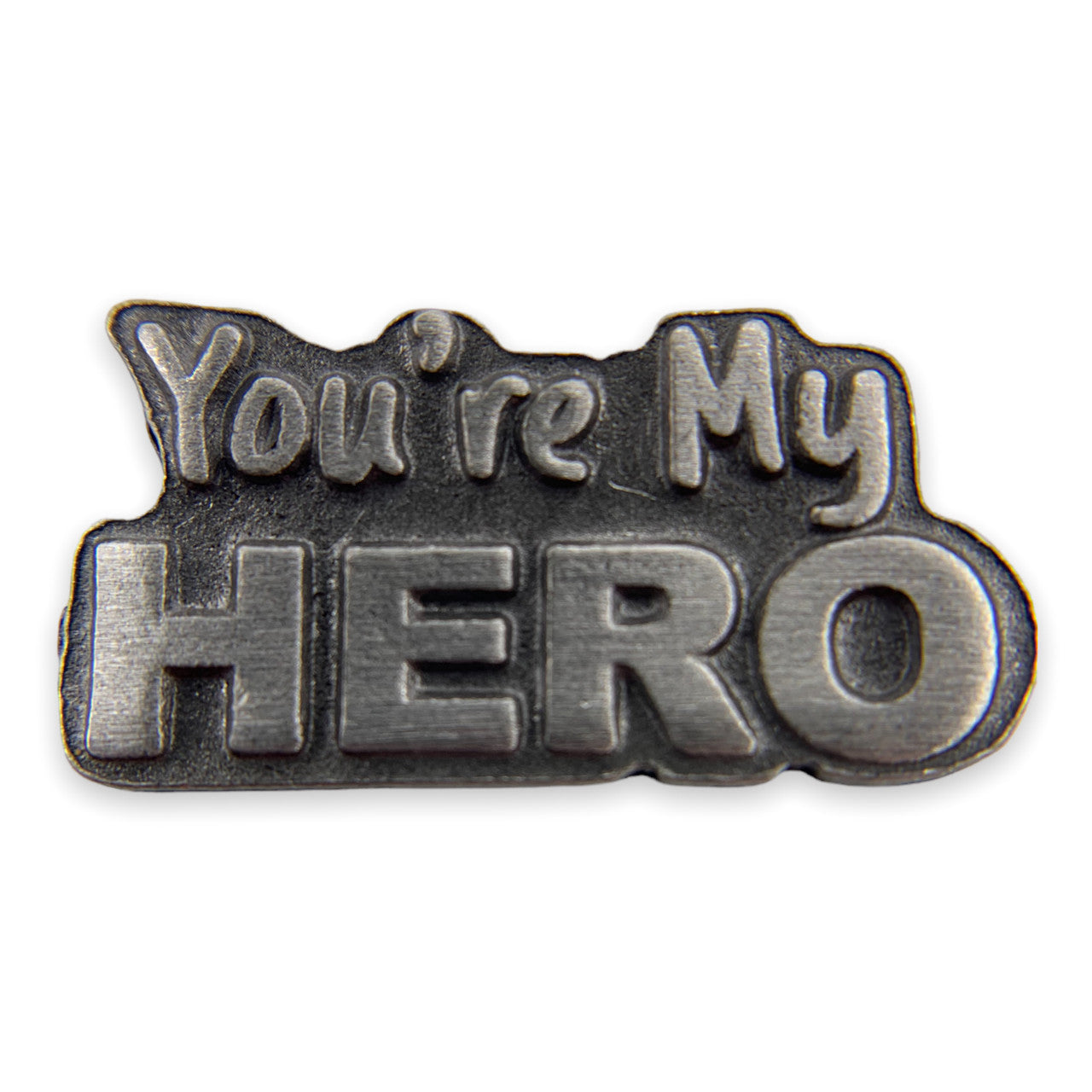 You're My Hero Pin