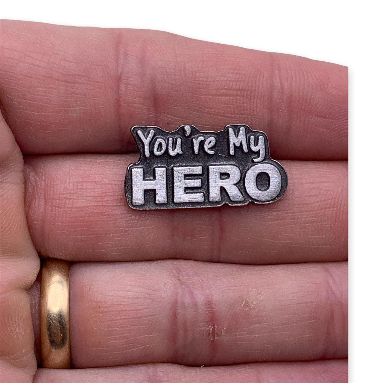 You're My Hero Pin