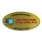 Oval Personalized Name Badge 3" x 1.5"