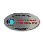 Oval Personalized Name Badge 3" x 1.5"