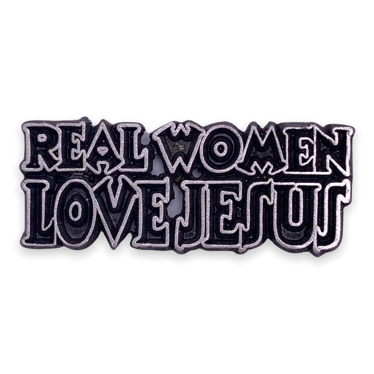 Real Women Love Jesus Pin