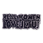 Real Women Love Jesus Pin