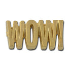 Wow Lapel Pin