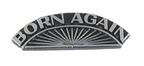 Born Again Lapel Pin
